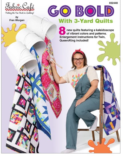 Go Bold with 3 Yard Quilts Book