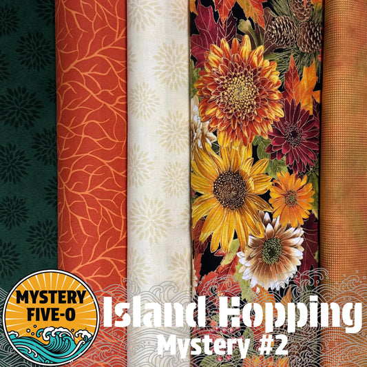 Mystery Five-0 Quilt #2 - Island Hopping Fall Large Floral
