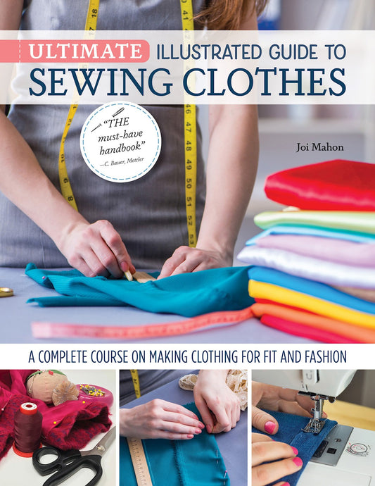 Ultimate Illustrated Guide to Sewing Clothes, Book