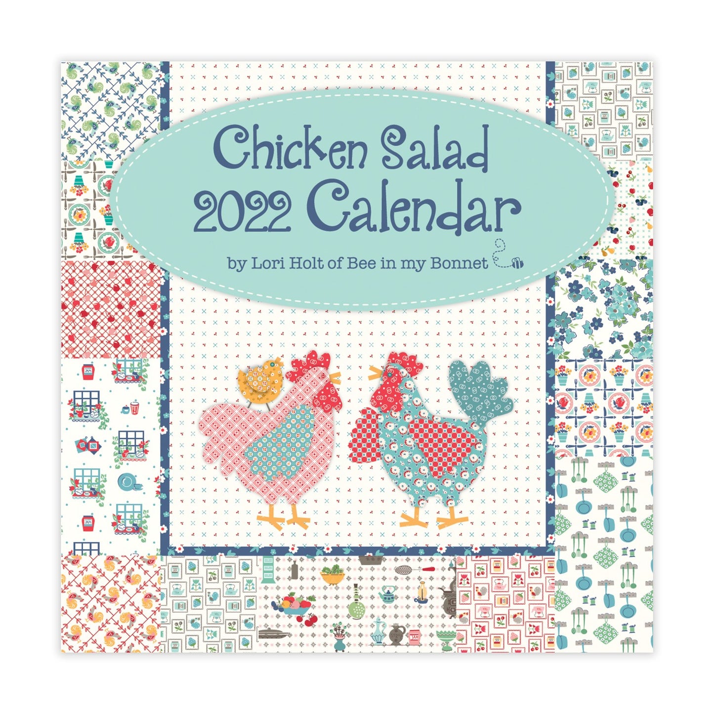 Lori Holt Chicken Salad Kitchen Calendar, Notions